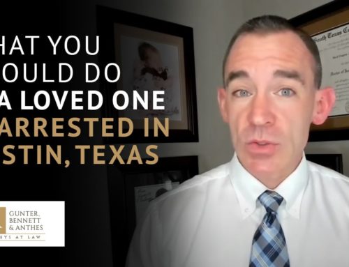 What you should do if a loved one is arrested in Austin